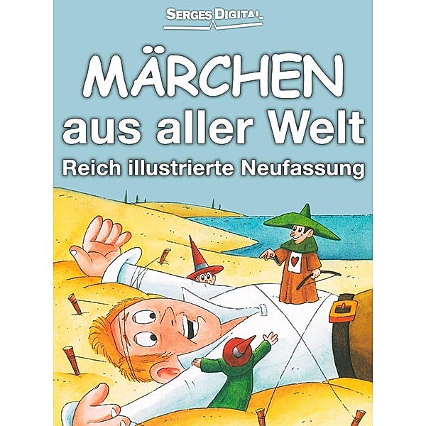 Märchen aus aller Welt, Red. Serges Verlag