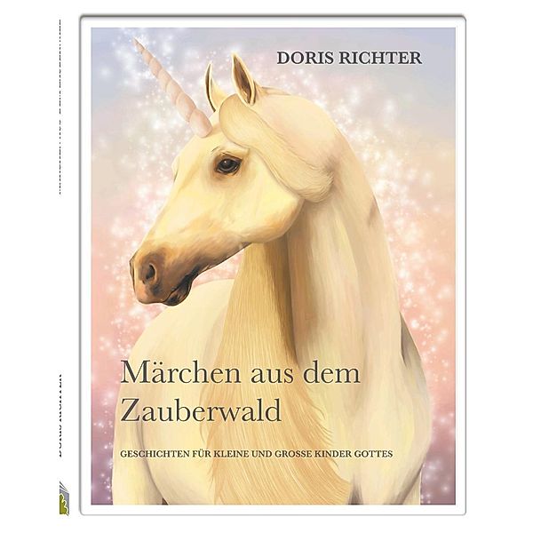 Märchen aus dem Zauberwald, Doris Richter