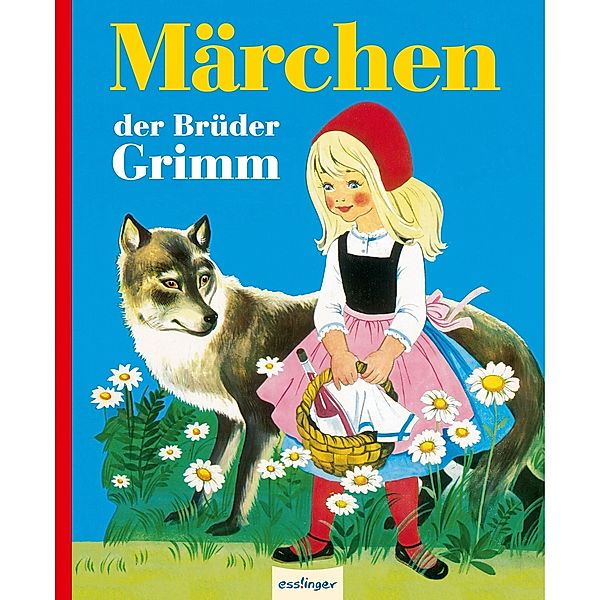 Märchen der Brüder Grimm, Wilhelm Grimm, Gerti Mauser-Lichtl