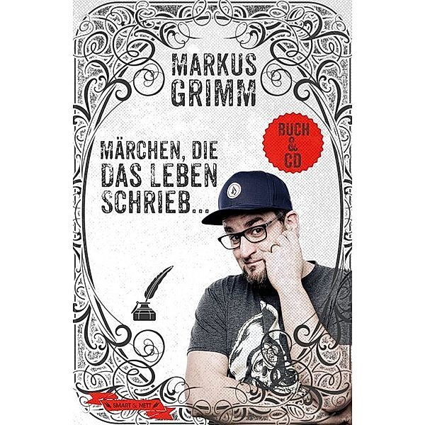 Märchen, die das Leben schrieb ..., m. 1 Audio-CD, Markus Grimm