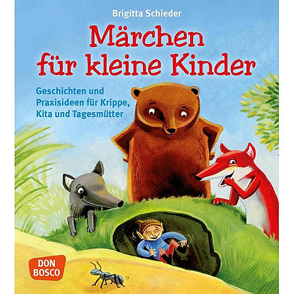 Märchen für kleine Kinder, Brigitta Schieder