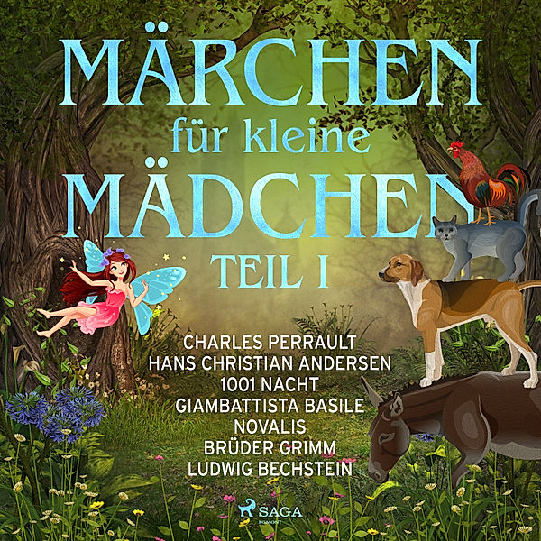 Märchen für kleine Mädchen I, Novalis, Ludwig Bechstein, Charles Perrault, Giambattista Basile, Hans Christian Andersen, Märchen Aus 1001 Nacht