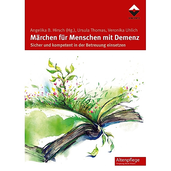 Märchen für Menschen mit Demenz / Altenpflege, Ursula Thomas, Veronika Uhlich