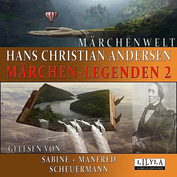Märchen-Legenden 2, Hans Christian Andersen