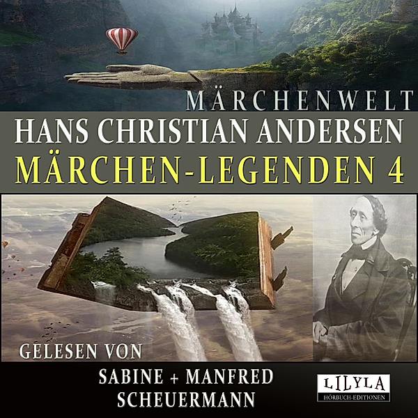Märchen-Legenden 4, Hans Christian Andersen