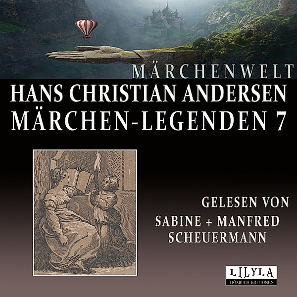 Märchen-Legenden 7, Hans Christian Andersen