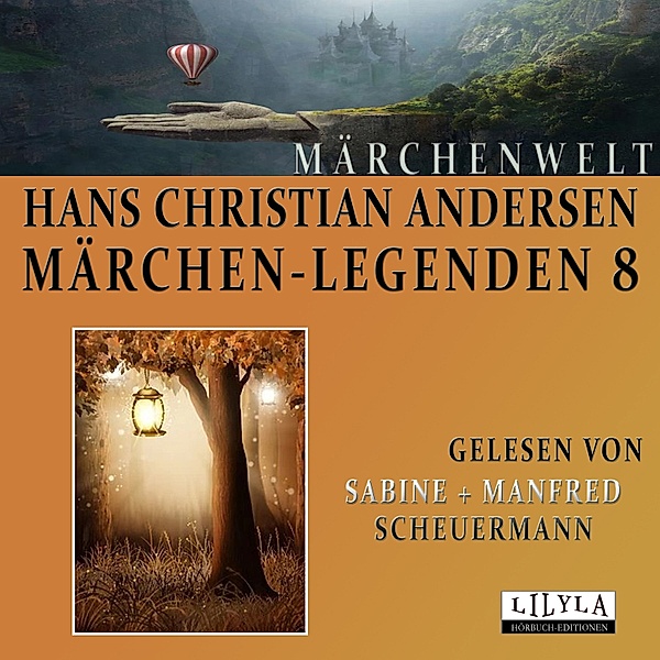 Märchen-Legenden 8, Hans Christian Andersen