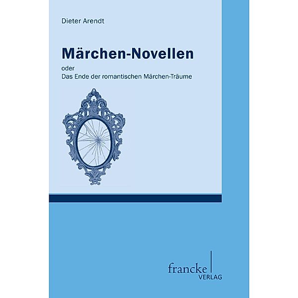 Märchen-Novellen, Dieter Arendt