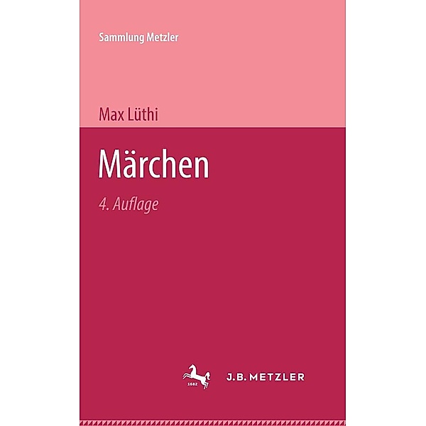 Märchen / Sammlung Metzler, Max Lüthi