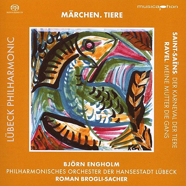 Märchen.Tiere, Engholm, Brogli-Sacher, Lübeck Philharmonic