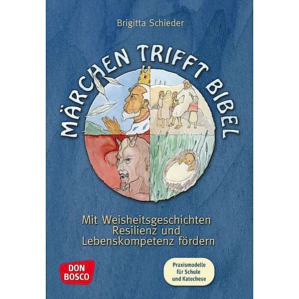 Märchen trifft Bibel, Brigitta Schieder