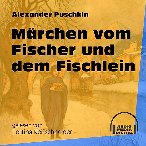 Märchen vom Fischer und dem Fischlein, Alexander Puschkin