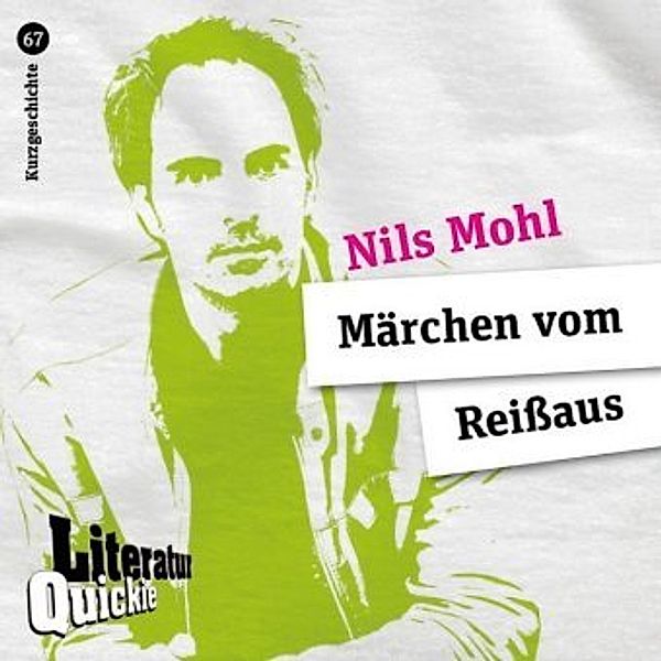 Märchen vom Reißaus, Nils Mohl