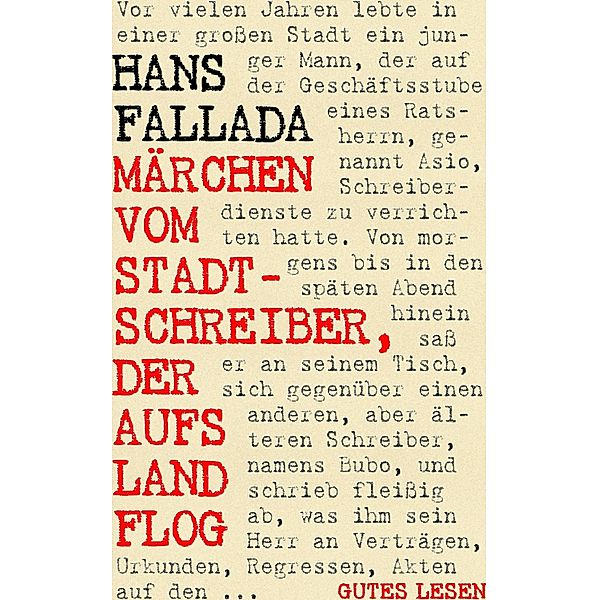 Märchen vom Stadtschreiber, der aufs Land flog, Hans Fallada