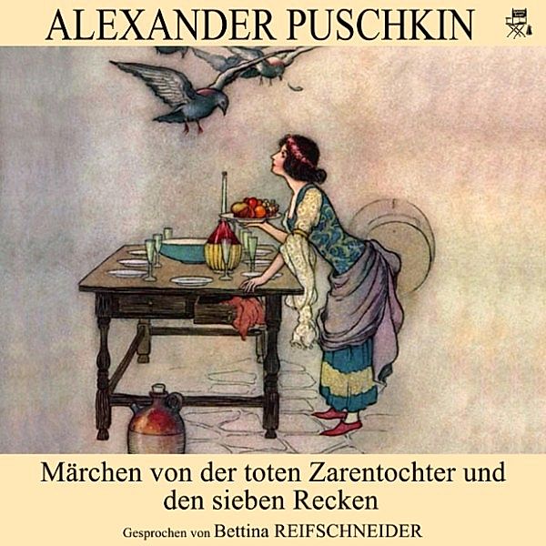 Märchen von der toten Zarentochter und den sieben Recken, Alexander Puschkin