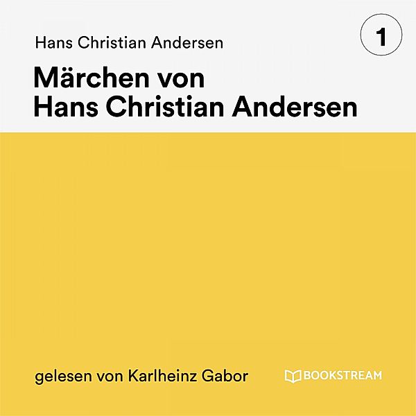 Märchen von Hans Christian Andersen 1, Hans Christian Andersen