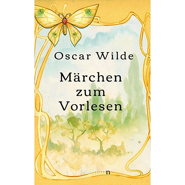 Märchen zum Vorlesen, Oscar Wilde