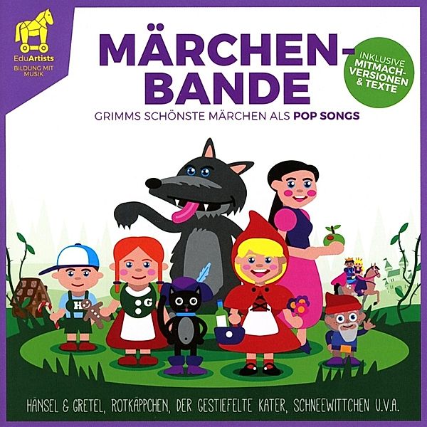 Märchenbande - Grimms schönste Märchen als Pop Songs, EduArtists