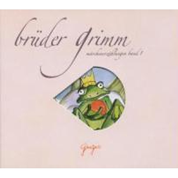 Märchenerzählungen, 1 Audio-CD, Die Gebrüder Grimm
