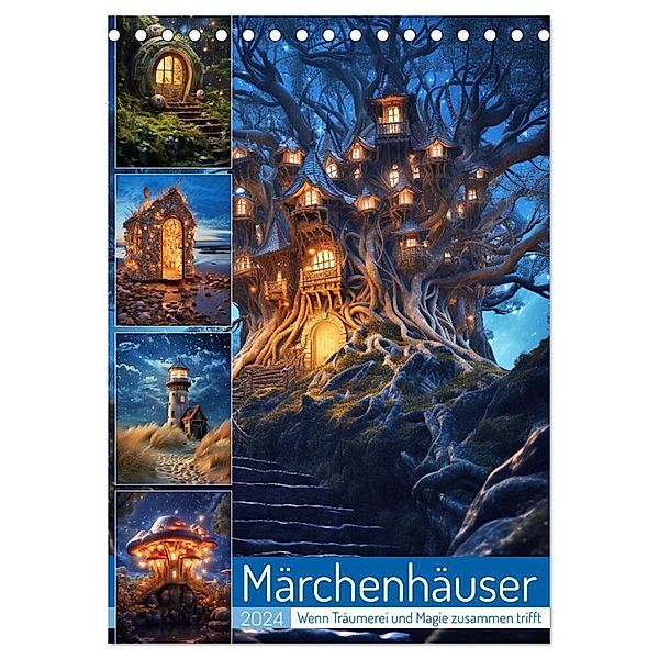 Märchenhäuser (Tischkalender 2024 DIN A5 hoch), CALVENDO Monatskalender, Steffen Gierok-Latniak