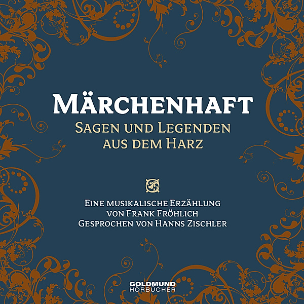 Märchenhaft - Sagen & Legenden aus dem Harz,1 Audio-CD, Frank Fröhlich