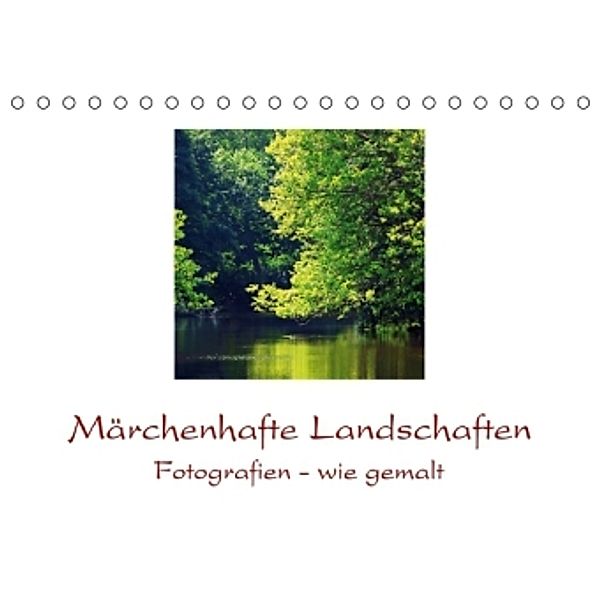 Märchenhafte Landschaften (Tischkalender 2016 DIN A5 quer), Bernd Hoyen