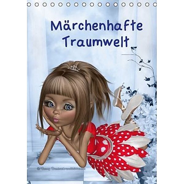 Märchenhafte Traumwelt (Tischkalender 2015 DIN A5 hoch), Conny Dambach