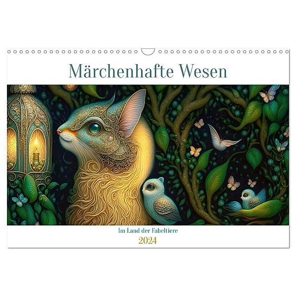 Märchenhafte Wesen - Im Land der Fabeltiere (Wandkalender 2024 DIN A3 quer), CALVENDO Monatskalender, Angelika Beuck