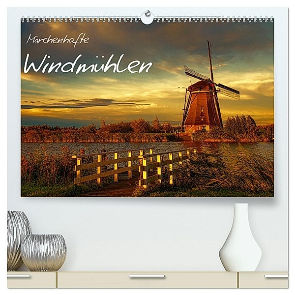 Märchenhafte Windmühlen (hochwertiger Premium Wandkalender 2024 DIN A2 quer), Kunstdruck in Hochglanz, Sabine Wagner