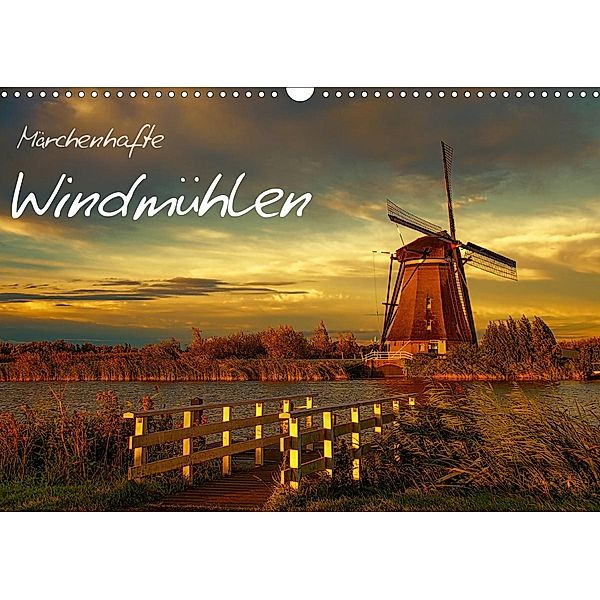 Märchenhafte Windmühlen (Wandkalender 2020 DIN A3 quer), Sabine Wagner