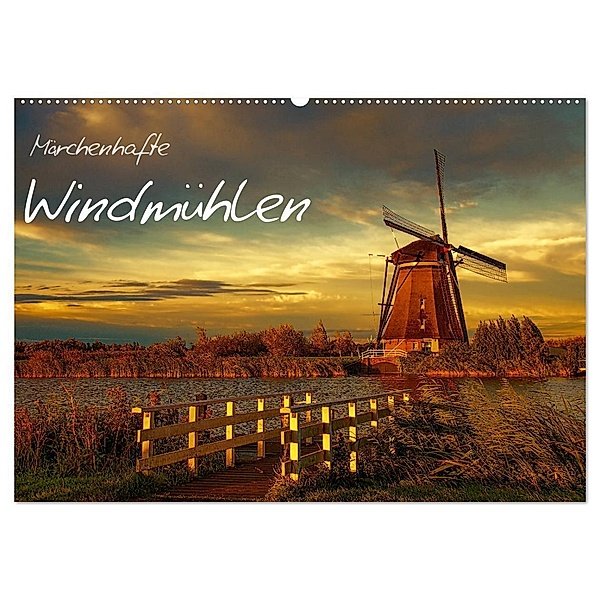 Märchenhafte Windmühlen (Wandkalender 2024 DIN A2 quer), CALVENDO Monatskalender, Sabine Wagner
