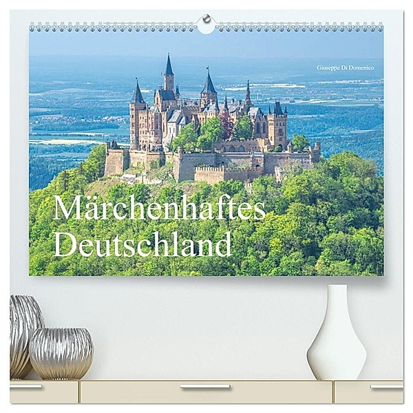 Märchenhaftes Deutschland (hochwertiger Premium Wandkalender 2024 DIN A2 quer), Kunstdruck in Hochglanz, Giuseppe Di Domenico