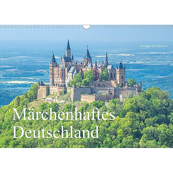 Märchenhaftes Deutschland (Wandkalender 2023 DIN A3 quer), Giuseppe Di Domenico