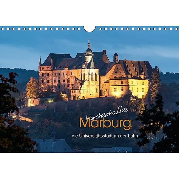 Märchenhaftes Marburg (Wandkalender 2017 DIN A4 quer), Peter Beltz