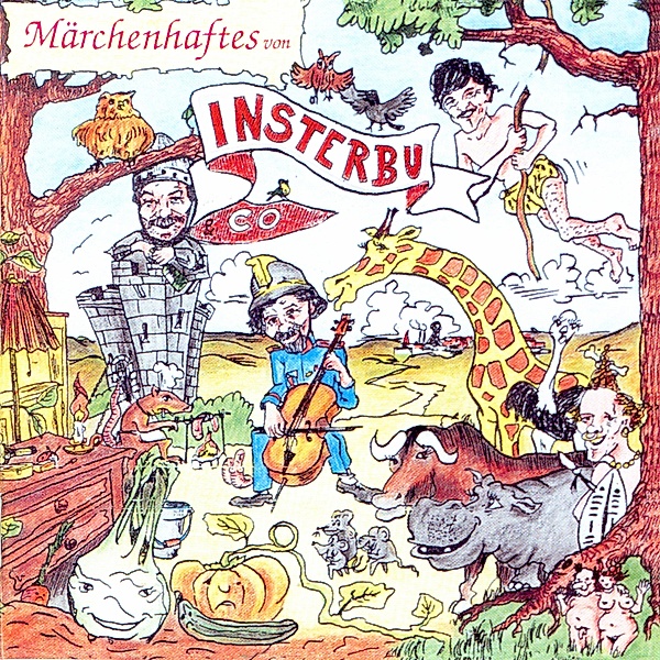 Märchenhaftes von Insterburg & Co, Insterburg & Co