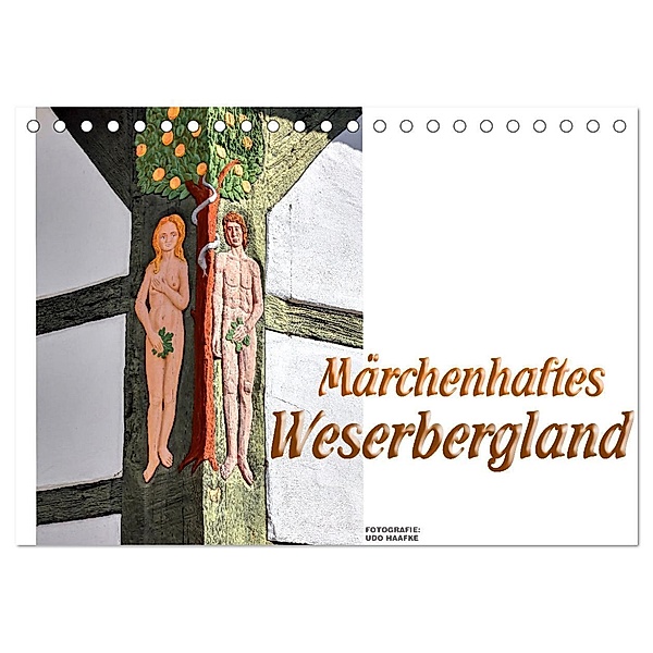 Märchenhaftes Weserbergland (Tischkalender 2024 DIN A5 quer), CALVENDO Monatskalender, Udo Haafke