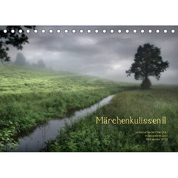 Märchenkulissen II (Tischkalender 2022 DIN A5 quer), Hans Zitzler