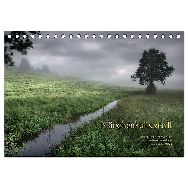 Märchenkulissen II (Tischkalender 2024 DIN A5 quer), CALVENDO Monatskalender, Hans Zitzler
