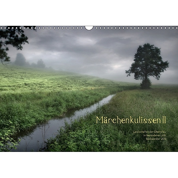 Märchenkulissen II (Wandkalender 2018 DIN A3 quer), Hans Zitzler