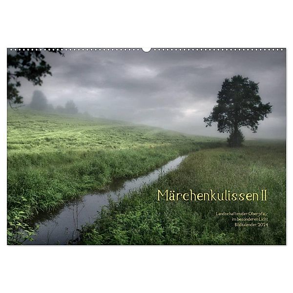 Märchenkulissen II (Wandkalender 2024 DIN A2 quer), CALVENDO Monatskalender, Hans Zitzler