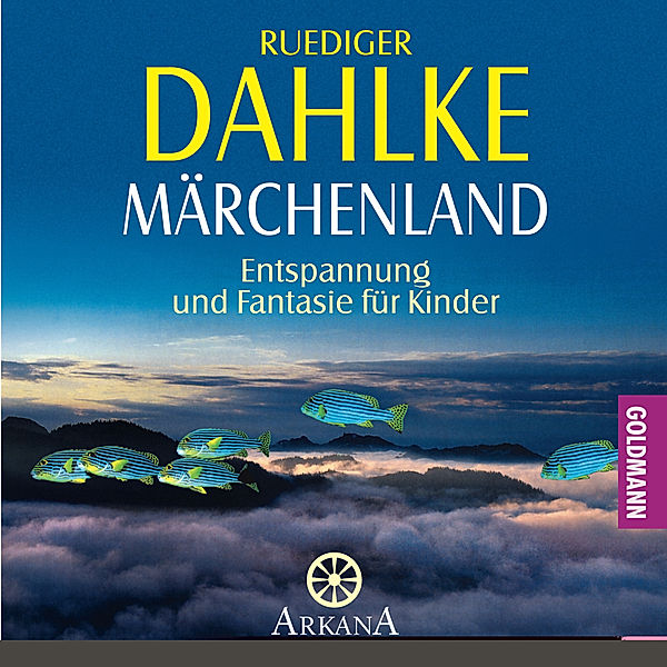 Märchenland, Ruediger Dahlke