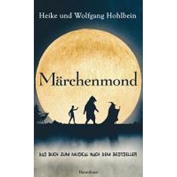 Märchenmond / baumhaus digital ebook, Wolfgang & Heike Hohlbein