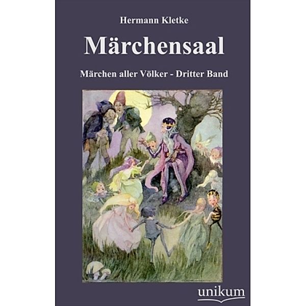 Märchensaal.Bd.3, Hermann Kletke