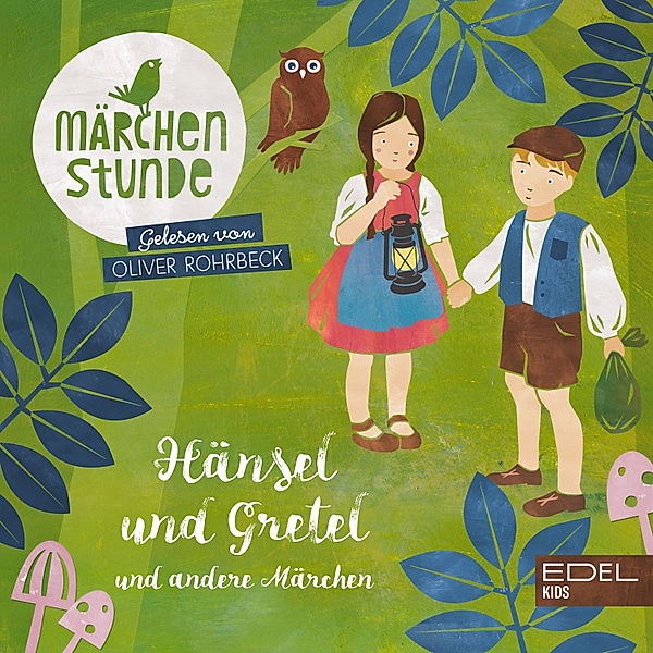 Märchenstunde - 3 - Märchenstunde: Hänsel & Gretel und andere Märchen, Anna Taube