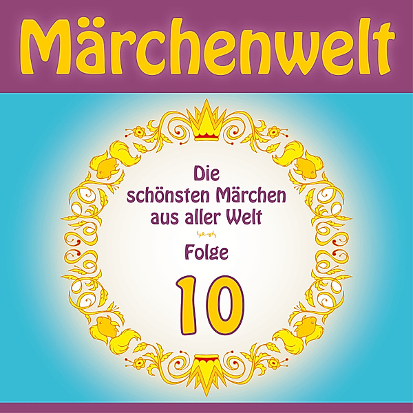 Märchenwelt - 10 - Märchenwelt 10, Anonymus