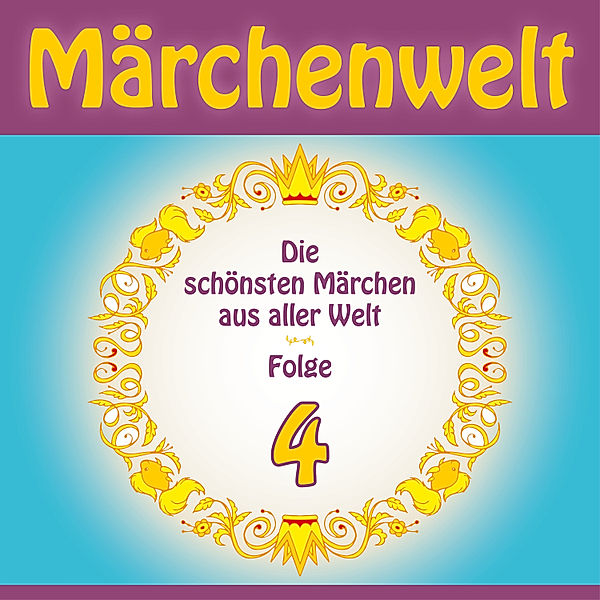 Märchenwelt - 4 - Märchenwelt 4, Anonymus