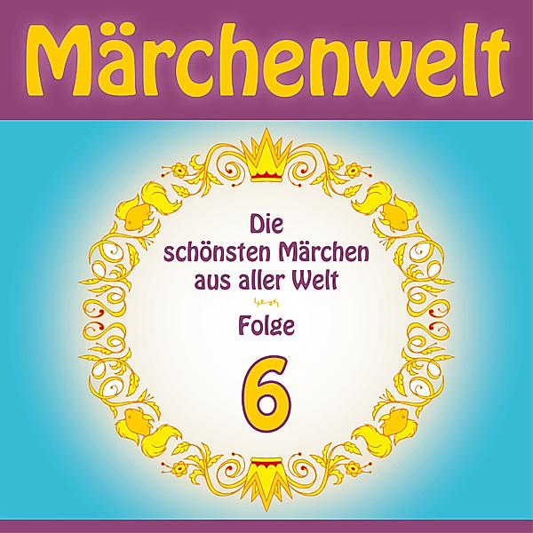 Märchenwelt - 6 - Märchenwelt 6, Anonymus