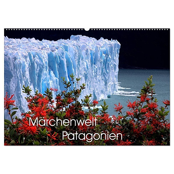 Märchenwelt Patagonien (Wandkalender 2024 DIN A2 quer), CALVENDO Monatskalender, Armin Joecks