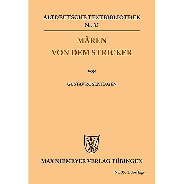 Mären von dem Stricker / Altdeutsche Textbibliothek Bd.35, Der Stricker