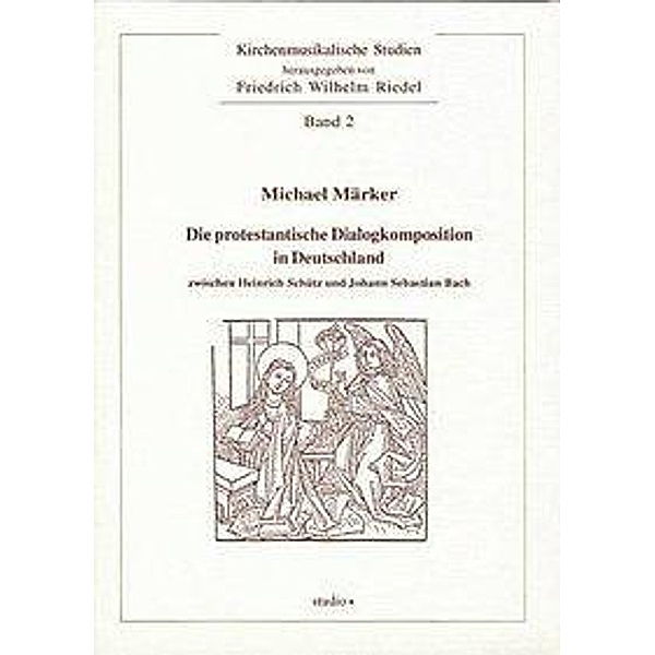 Märker, M: protestantische Dialogkomposition in Dtl., Michael Märker